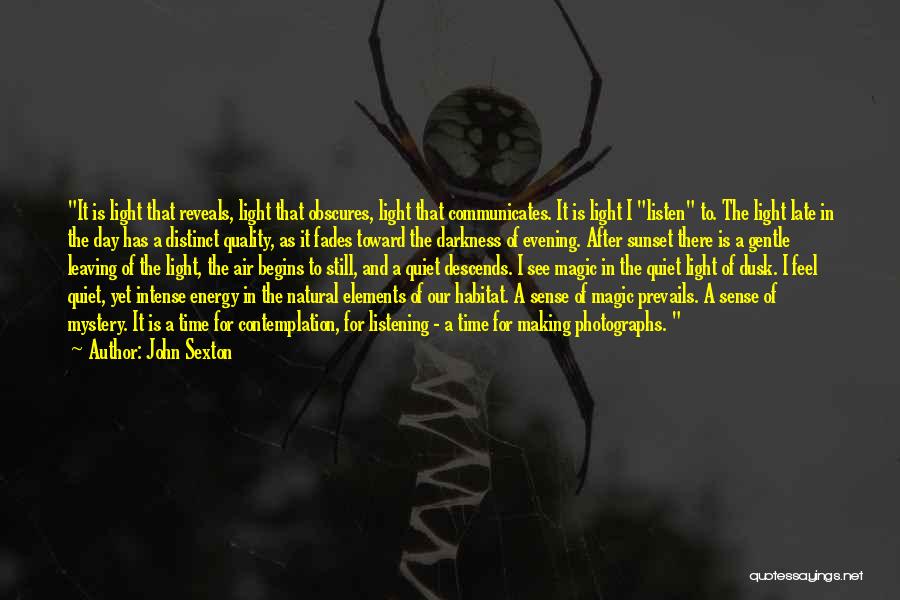 Light And Photography Quotes By John Sexton Light And Photography Quotes By John Sexton