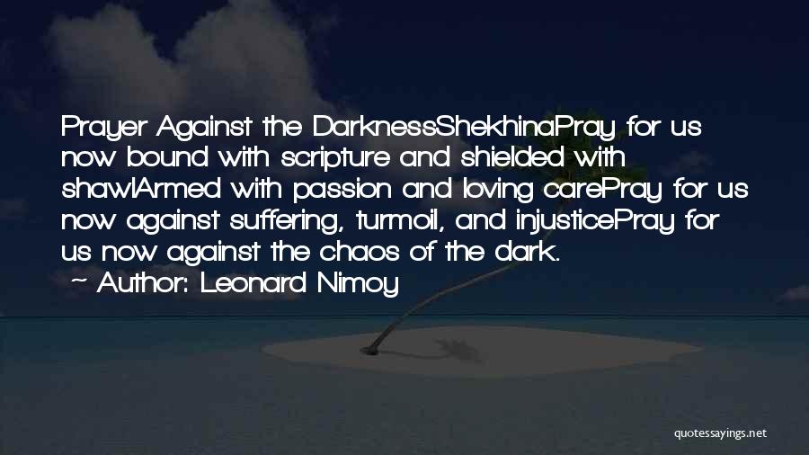 Light And Photography Quotes By Leonard Nimoy