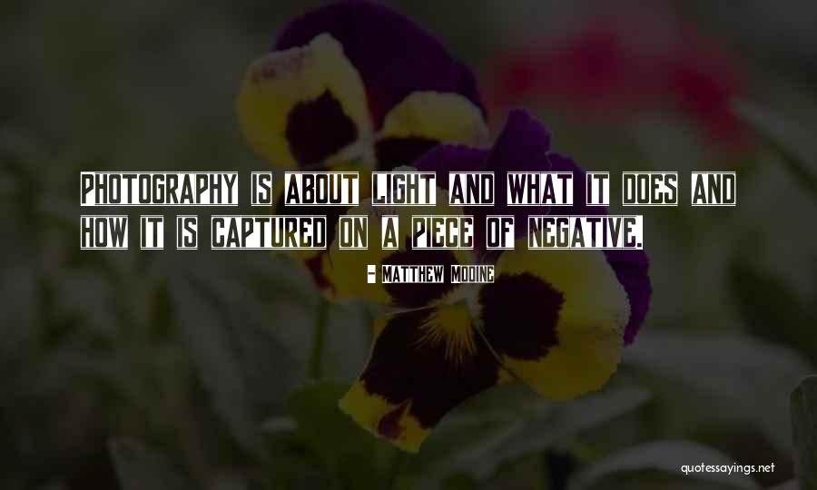 Light And Photography Quotes By Matthew Modine Light And Photography Quotes By Matthew Modine