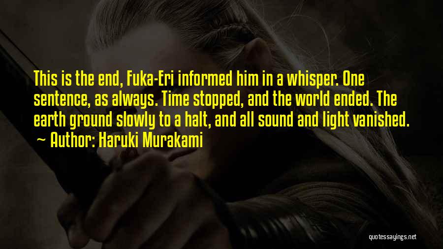 Light And Sound Quotes By Haruki Murakami