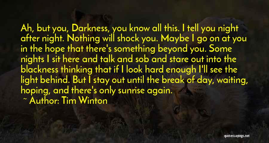 Light Art Quotes By Tim Winton