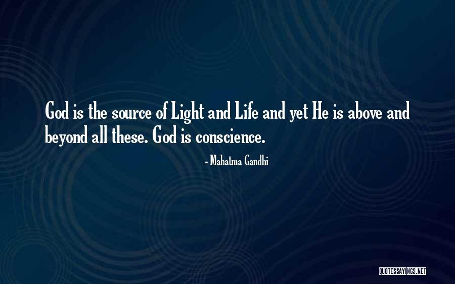 Light As The Source Of Life Quotes By Mahatma Gandhi Light As The Source Of Life Quotes By Mahatma Gandhi