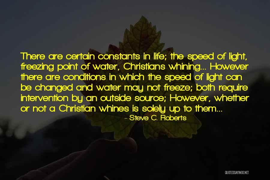 Light As The Source Of Life Quotes By Steve C. Roberts Light As The Source Of Life Quotes By Steve C. Roberts