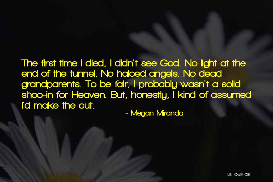 Light At The End Of A Tunnel Quotes By Megan Miranda Light At The End Of A Tunnel Quotes By Megan Miranda