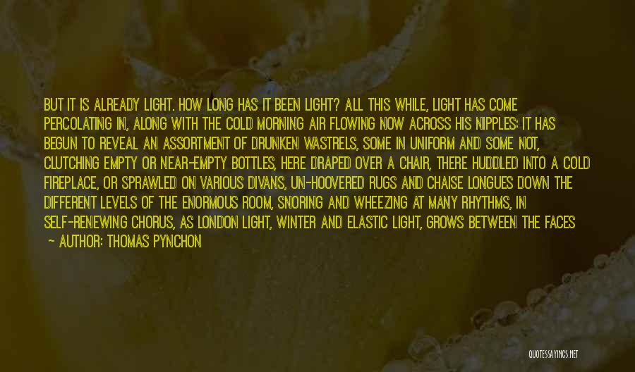 Light Beams Quotes By Thomas Pynchon