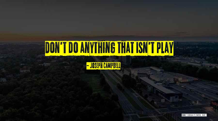 Light Being Bad Quotes By Joseph Campbell
