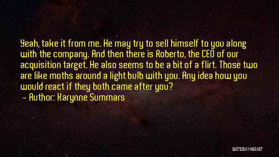 Light Bulb Idea Quotes By Karynne Summars