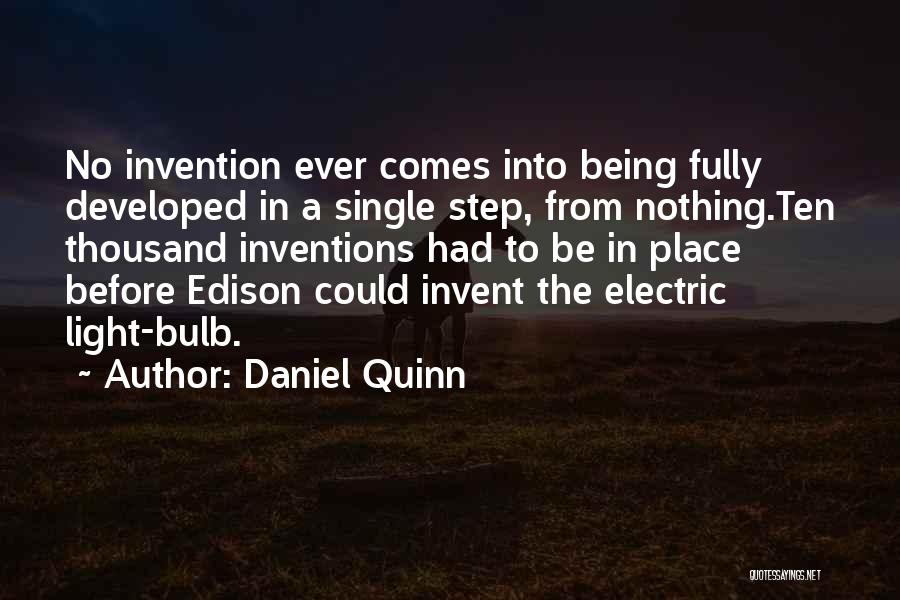 Light Bulb Quotes By Daniel Quinn