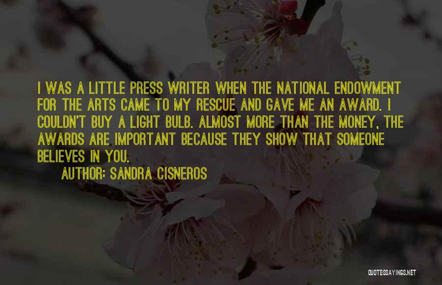 Light Bulb Quotes By Sandra Cisneros