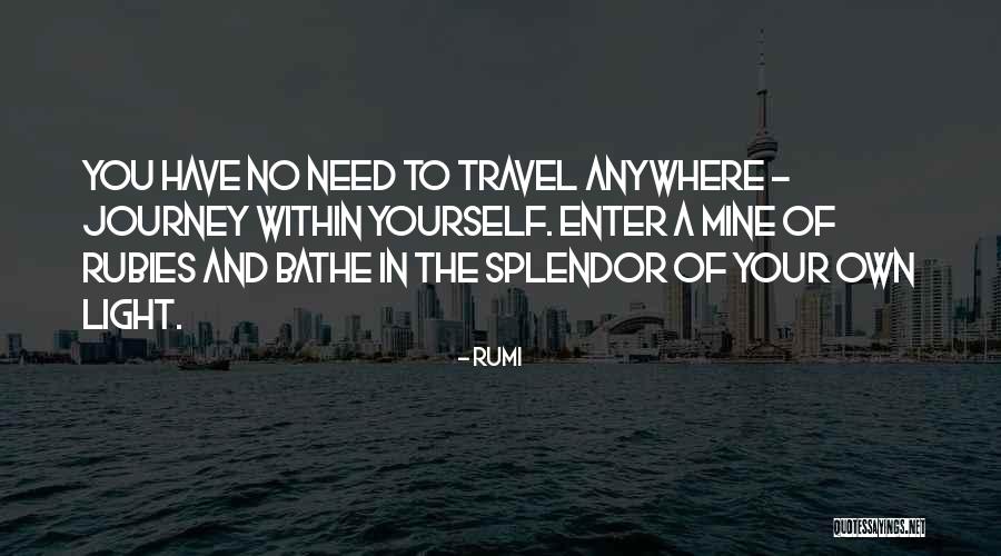 Light By Rumi Quotes By Rumi Light By Rumi Quotes By Rumi