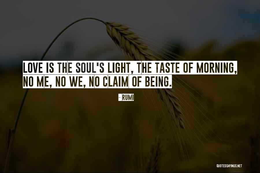 Light By Rumi Quotes By Rumi Light By Rumi Quotes By Rumi