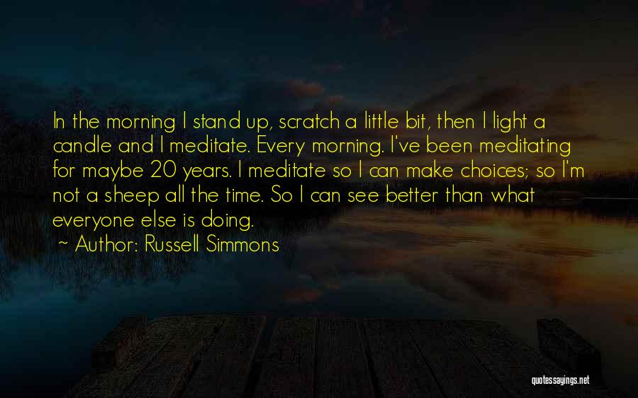 Light Candle Quotes By Russell Simmons