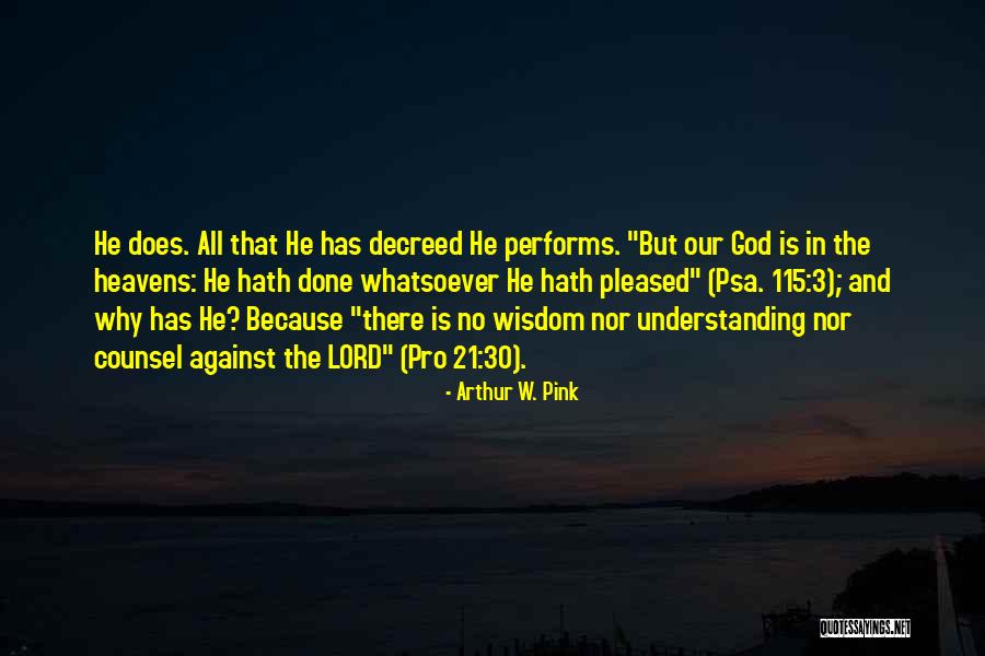 Light Cantrip Quotes By Arthur W. Pink Light Cantrip Quotes By Arthur W. Pink