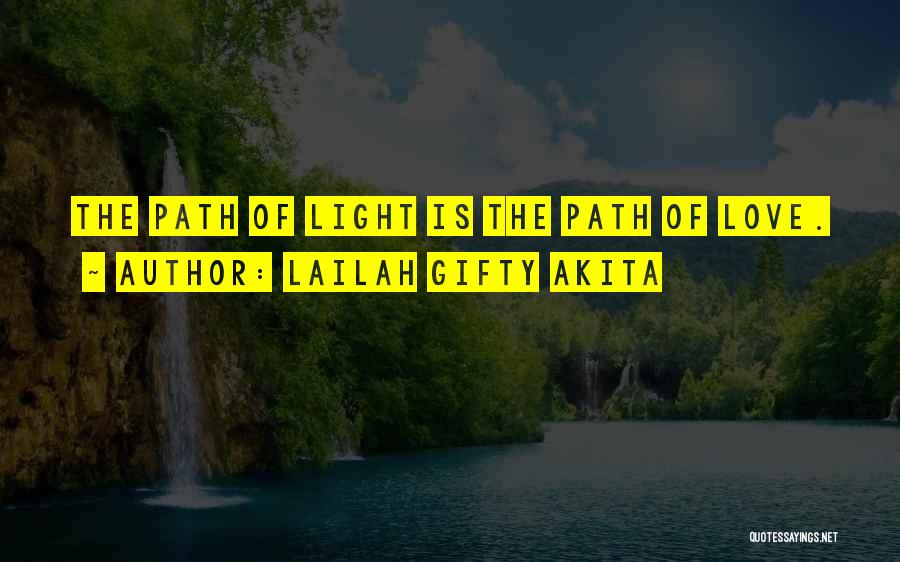 Light Christian Quotes By Lailah Gifty Akita