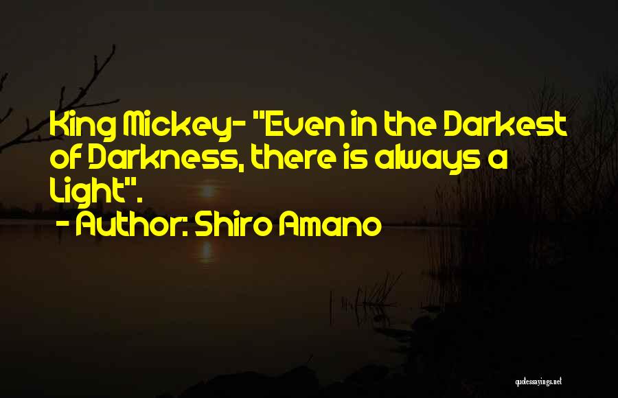 Light Darkness Quotes By Shiro Amano