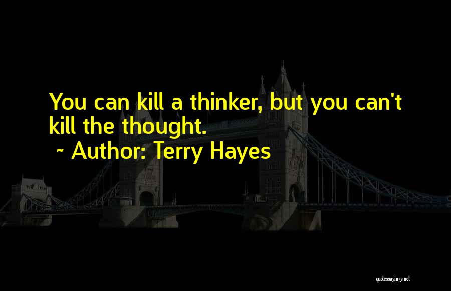 Light Expands Quotes By Terry Hayes