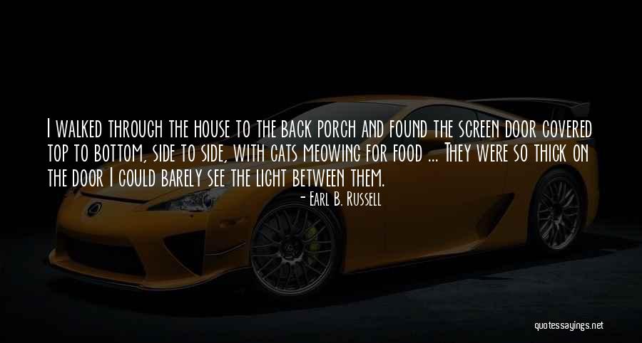 Light Food Quotes By Earl B. Russell Light Food Quotes By Earl B. Russell