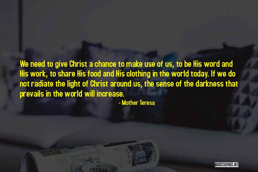 Light Food Quotes By Mother Teresa Light Food Quotes By Mother Teresa