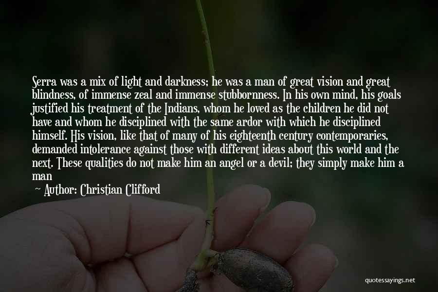 Light From Darkness Quotes By Christian Clifford