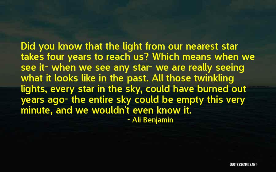 Light From The Sky Quotes By Ali Benjamin Light From The Sky Quotes By Ali Benjamin