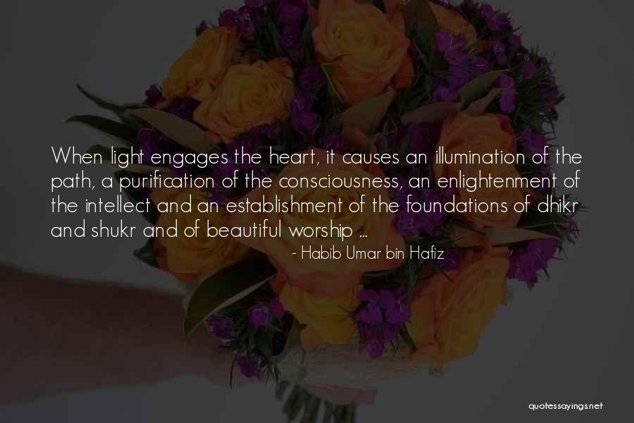 Light Hafiz Quotes By Habib Umar Bin Hafiz Light Hafiz Quotes By Habib Umar Bin Hafiz