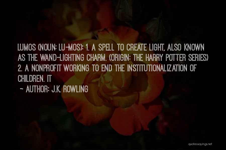 Light Harry Potter Quotes By J.K. Rowling