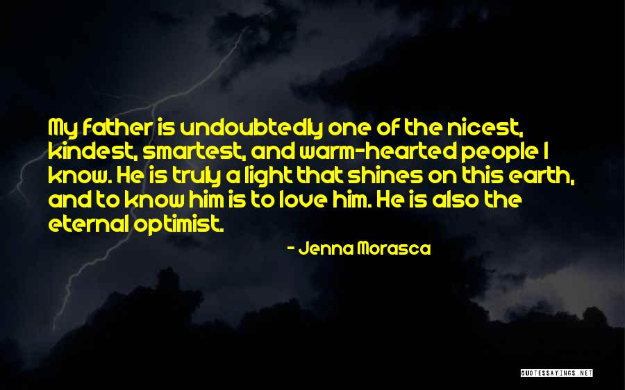 Light Hearted Love Quotes By Jenna Morasca Light Hearted Love Quotes By Jenna Morasca