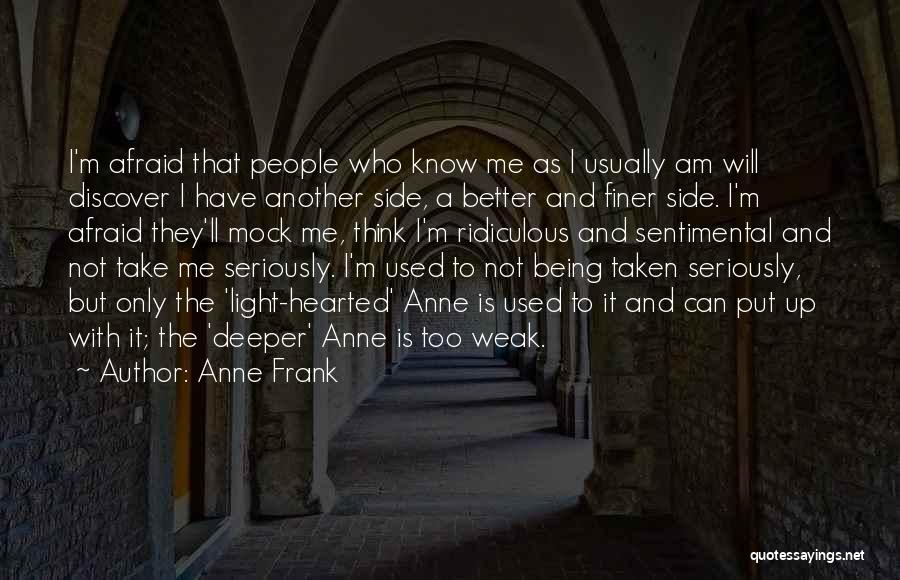 Light Hearted Quotes By Anne Frank