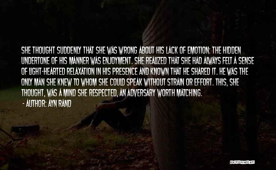 Light Hearted Quotes By Ayn Rand