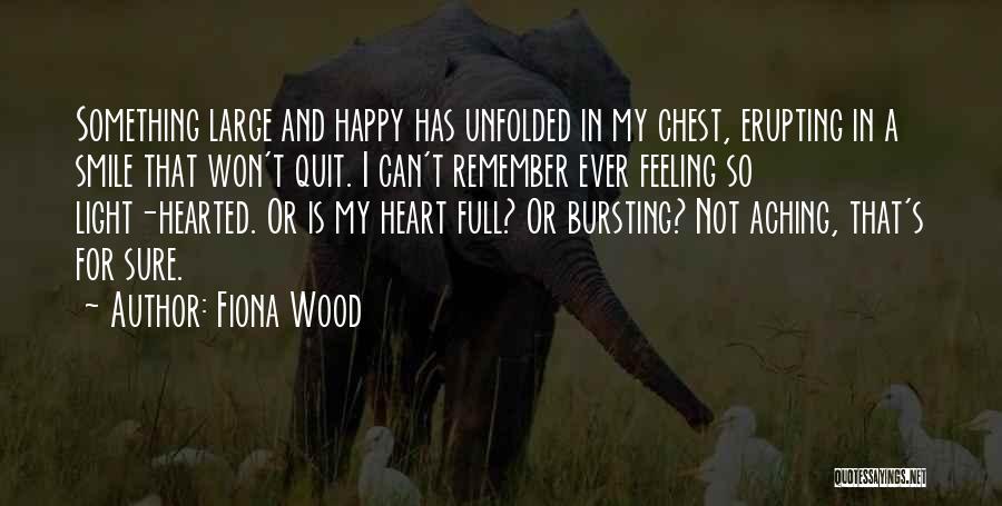 Light Hearted Quotes By Fiona Wood