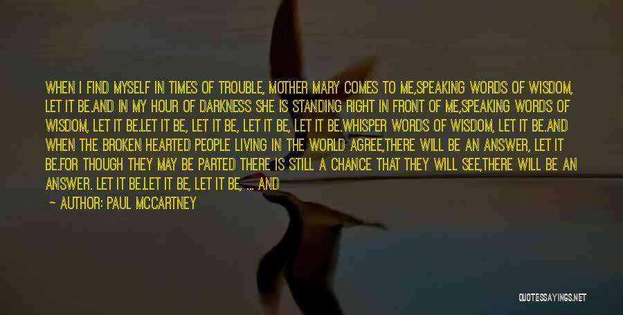 Light Hearted Quotes By Paul McCartney