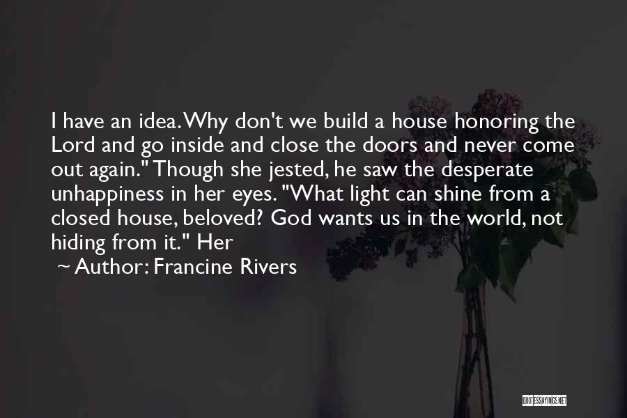 Light In Her Eyes Quotes By Francine Rivers