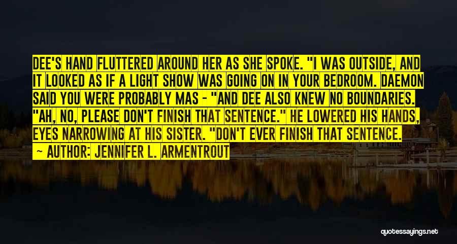 Light In Her Eyes Quotes By Jennifer L. Armentrout