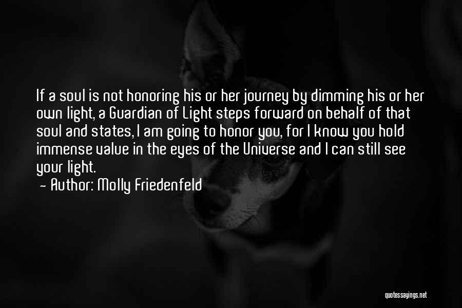 Light In Her Eyes Quotes By Molly Friedenfeld