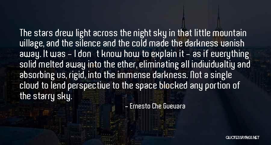 Light In Night Sky Quotes By Ernesto Che Guevara Light In Night Sky Quotes By Ernesto Che Guevara