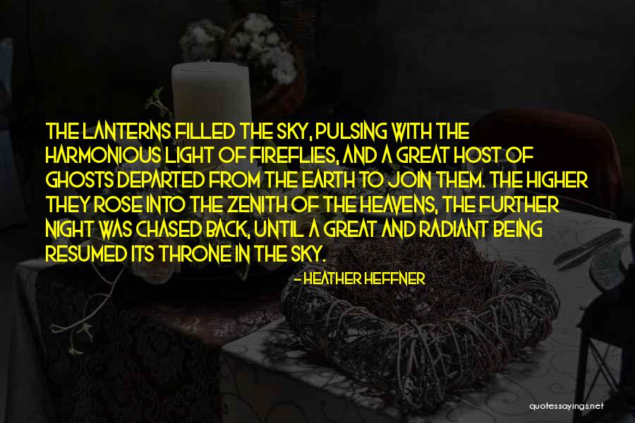 Light In Night Sky Quotes By Heather Heffner Light In Night Sky Quotes By Heather Heffner