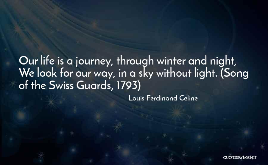 Light In Night Sky Quotes By Louis-Ferdinand Celine Light In Night Sky Quotes By Louis-Ferdinand Celine
