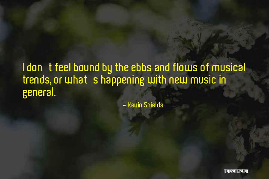 Light In Romeo And Juliet Quotes By Kevin Shields Light In Romeo And Juliet Quotes By Kevin Shields