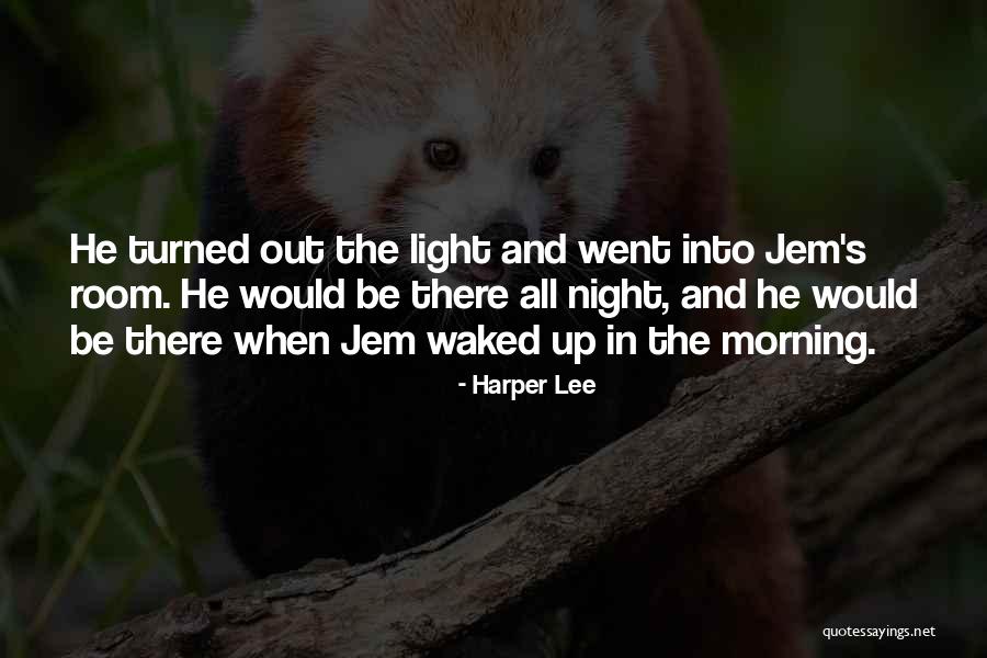 Light In The Night Quotes By Harper Lee