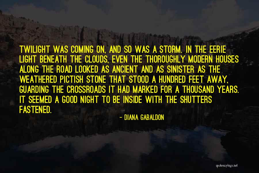 Light In The Road Quotes By Diana Gabaldon