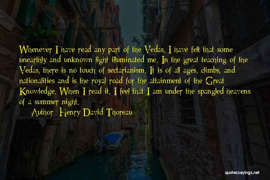 Light In The Road Quotes By Henry David Thoreau