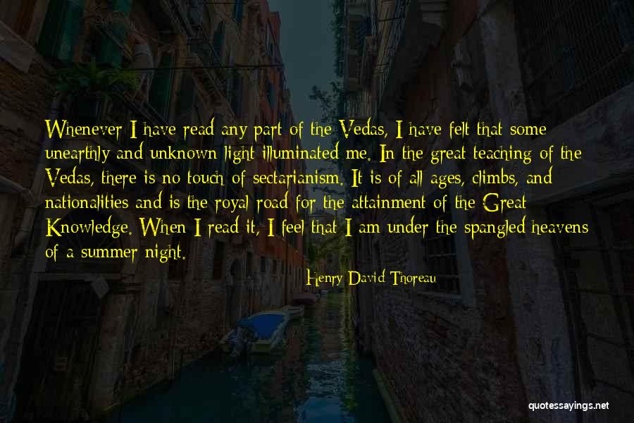 Light In The Road Quotes By Henry David Thoreau