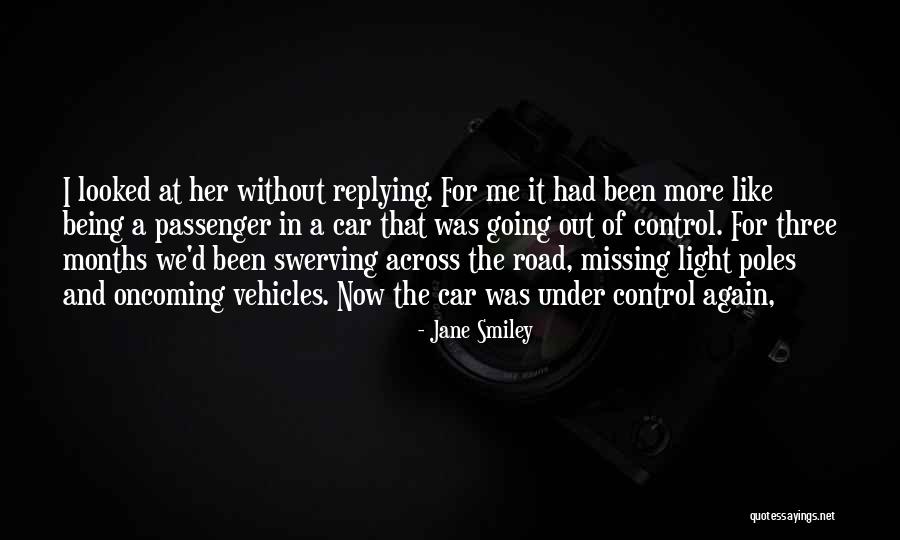 Light In The Road Quotes By Jane Smiley