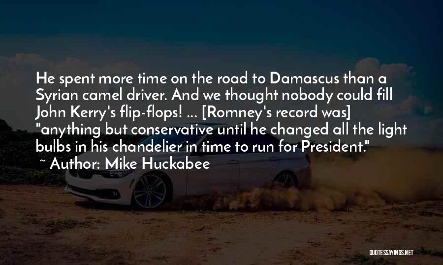 Light In The Road Quotes By Mike Huckabee