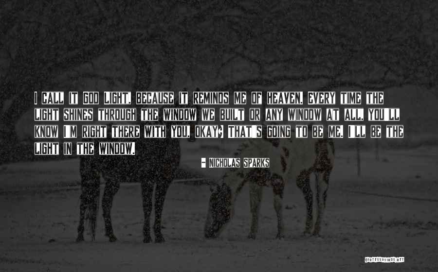 Light In The Window Quotes By Nicholas Sparks Light In The Window Quotes By Nicholas Sparks
