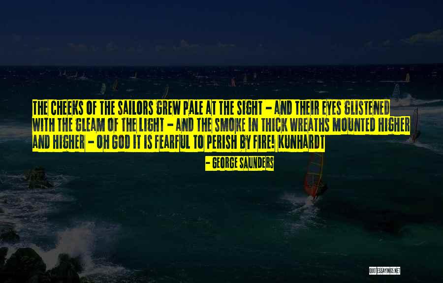Light In Their Eyes Quotes By George Saunders