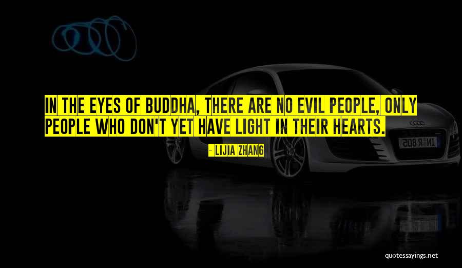 Light In Their Eyes Quotes By Lijia Zhang