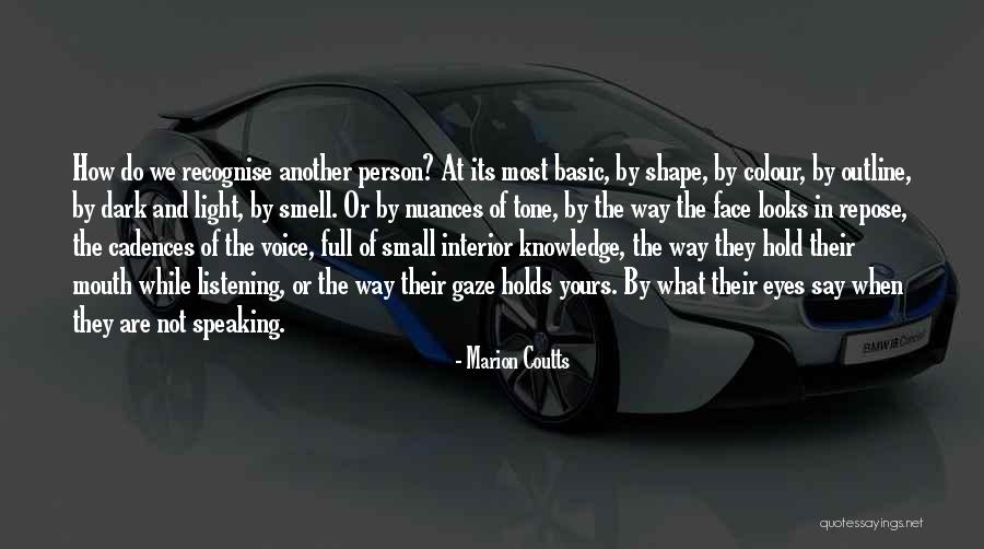 Light In Their Eyes Quotes By Marion Coutts