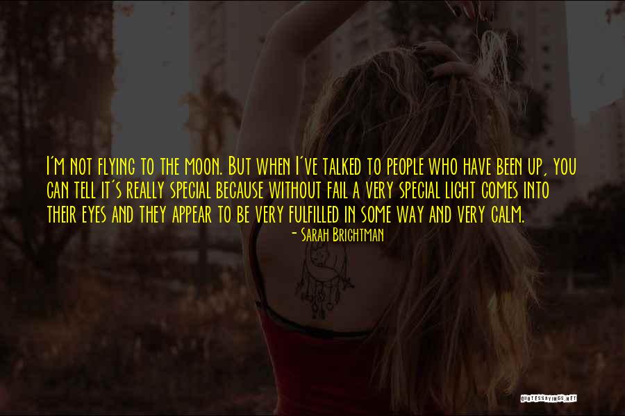 Light In Their Eyes Quotes By Sarah Brightman