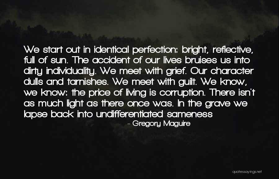 Light In Us Quotes By Gregory Maguire Light In Us Quotes By Gregory Maguire